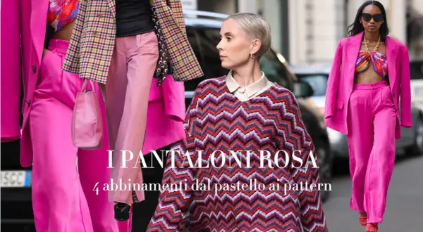 Moda in rosa: un vestito rosa acceso con scarpe abbinate, un completo fucsia e un maglione a zig-zag.