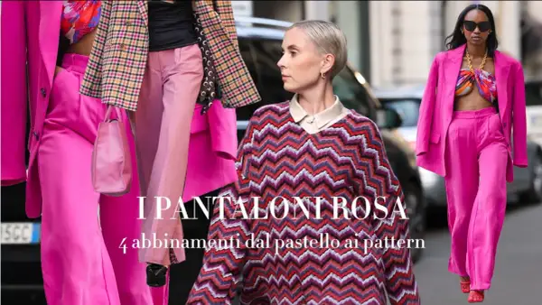 Moda in rosa: un vestito rosa acceso con scarpe abbinate, un completo fucsia e un maglione a zig-zag.